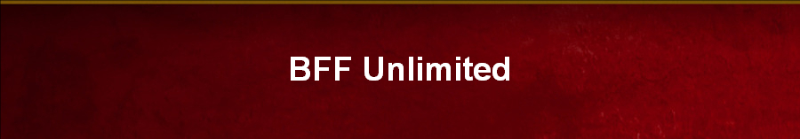 BFF Unlimited